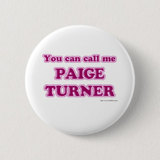 Macaron Rond 5 Cm Appelez-moi Paige Turner Funny Auteur Slogan (Devant)
