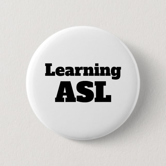 Macaron Rond 5 Cm Apprentissage ASL (American Sign Language) pin (Devant)