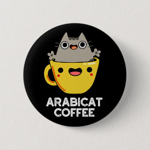 Macaron Rond 5 Cm Arabicat Coffee Funny Arabica Cat Pun Dark BG