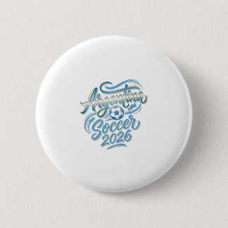 Macaron Rond 5 Cm Argentine Football 2026 Football Gras Pays Typogra