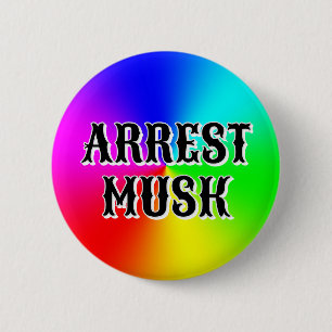 Macaron Rond 5 Cm ARREST MUSK (vous pouvez modifier les mots)