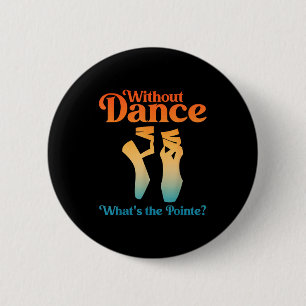Macaron Rond 5 Cm Art de ballet cool pour femmes filles danseuse de