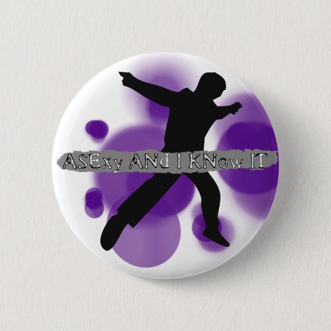 Macaron Rond 5 Cm Asexy et moi le savent - fierté Merch d'Asexuality (Devant)