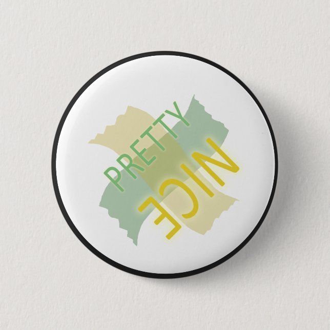 Macaron Rond 5 Cm Assez Nice vert jaune typographique (Devant)