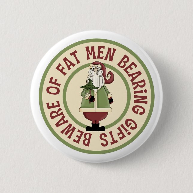 Macaron Rond 5 Cm Attention Aux Gros Hommes Drôle Bouton De Noël (Devant)