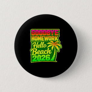 Macaron Rond 5 Cm Au revoir devoirs bonjour plage 2026 ambiance esti