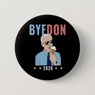 Macaron Rond 5 Cm Au revoir Don Byedon Glace Vote Drôle Joe Biden An