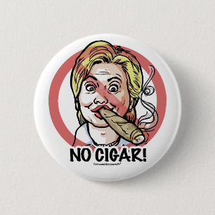 Macaron Rond 5 Cm Aucun bouton d'Anti-Hillary de cigare