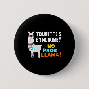 Macaron Rond 5 Cm Aucun Prob-llama Tourette Survivant du Guerrier A