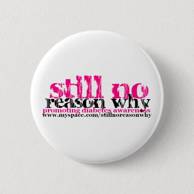 Macaron Rond 5 Cm Aucune raison toujours pour laquelle bouton de (Devant)