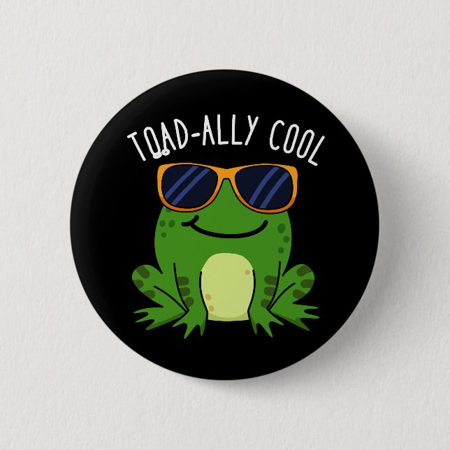 Macaron Rond 5 Cm Aujourd'hui Cool Funny Toad Pun Dark BG (Devant)