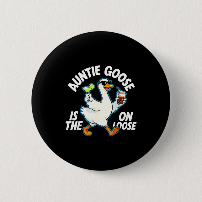 Macaron Rond 5 Cm Auntie Goose On The Loose Funny Drinking Gift  (Devant)