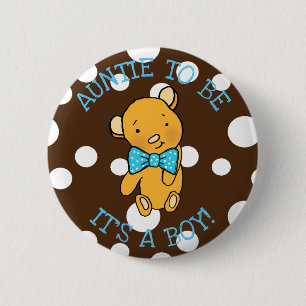 Macaron Rond 5 Cm AUNTIE pour être, C'est un garçon Teddy Bear Baby 