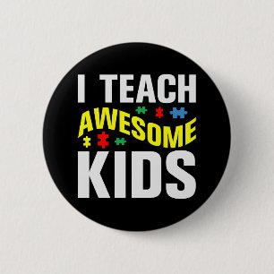 Macaron Rond 5 Cm Autisme Enseignant J'Enseigne Awesome Enfants