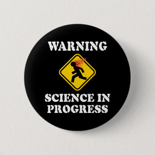 Macaron Rond 5 Cm Avertissement Signe Science En Cours - Scientifiqu