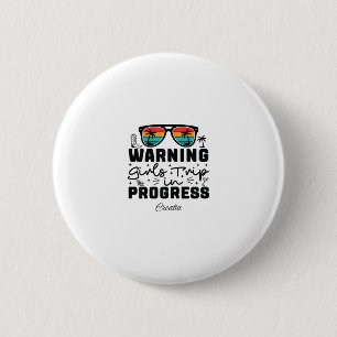 Macaron Rond 5 Cm Avertissement Voyage Filles En Cours De Vacances C