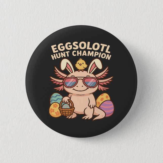 Macaron Rond 5 Cm Avis) : Champion de Chasse Eggsolotl - Funny Cute  (Devant)