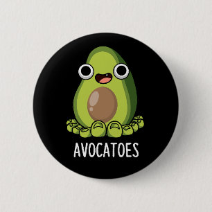 Macaron Rond 5 Cm Avoca-orteils Drôle Avocado Puns Dark BG