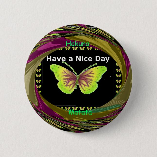 Macaron Rond 5 Cm Avoir un jour agréable Hakuna Matata Texte.png (Devant)