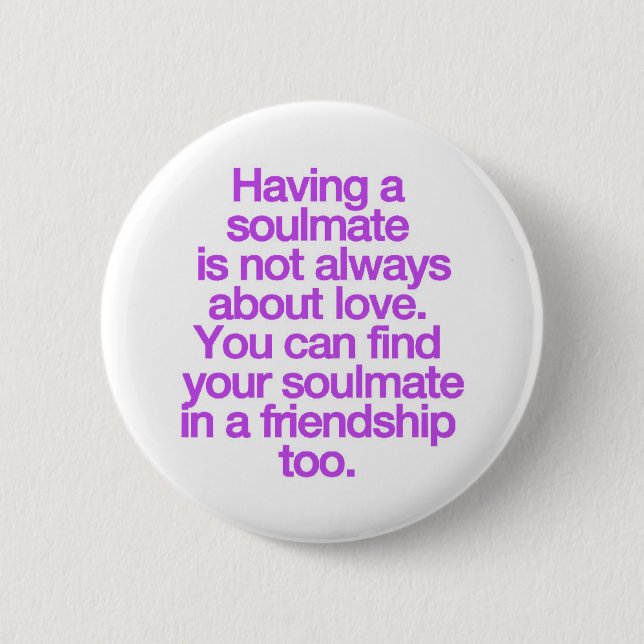 MACARON ROND 5 CM AVOIR UNE AMITIÉ SOULMATE CITATIONS DIT EXPRES (Devant)