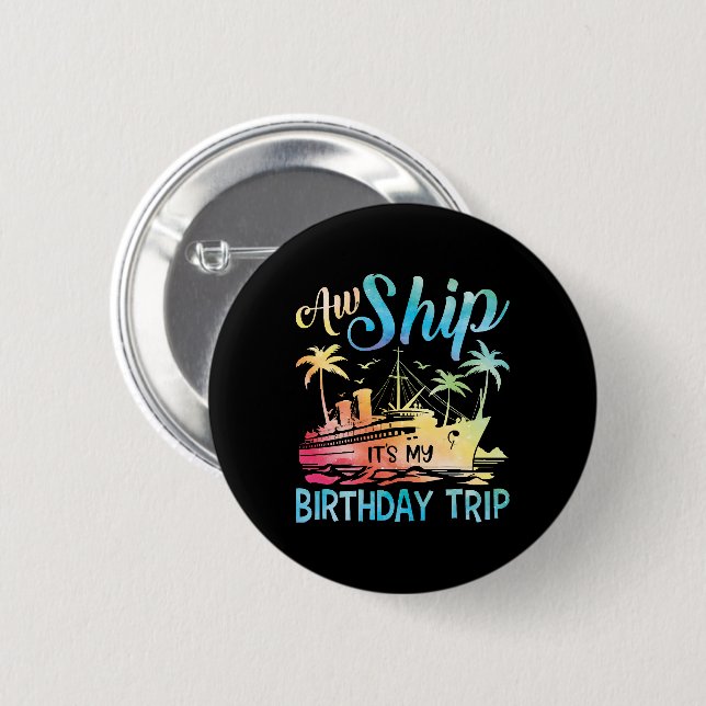 Macaron Rond 5 Cm Aw Ship It's My Birthday Trip (Devant & derrière)
