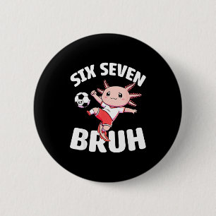 Macaron Rond 5 Cm Axolotl Football 67 Bruh Mème Drôle Football Kawai