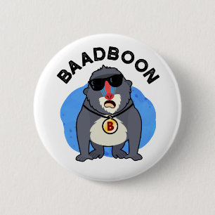 Macaron Rond 5 Cm Baadboon Funny Bad Baboon Pun