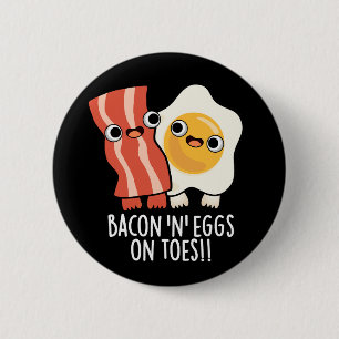 Macaron Rond 5 Cm Bacon Et Œufs Sur Les Orteils Toast Drôle Pun Fond