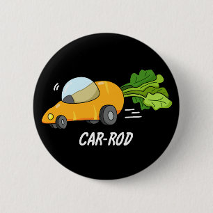Macaron Rond 5 Cm Baguette de voiture Funny Carott Pun Dark BG