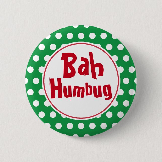 Macaron Rond 5 Cm Bah Humbug Bouton de Noël Pin (Devant)