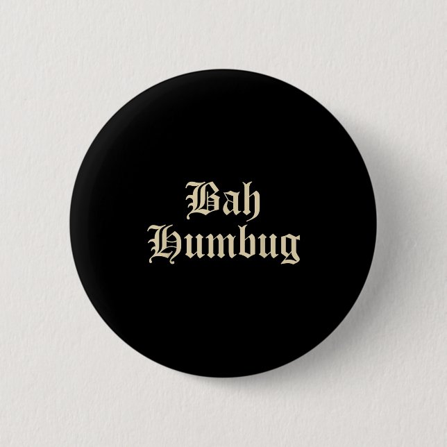 Macaron Rond 5 Cm Bah Humbug - Drôle Alternative Mpy Christmas Fun D (Devant)