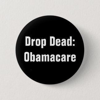 Macaron Rond 5 Cm Baisse morte : Obamacare