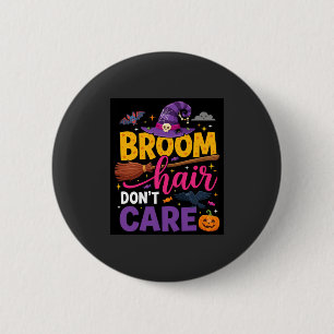 Macaron Rond 5 Cm Balai d'Halloween Citation de Sorcière Cheveux N'i
