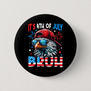 Macaron Rond 5 Cm Bald Eagle Bruh 4 juillet Quatrième Juillet Hommes