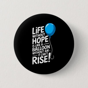 Macaron Rond 5 Cm Ballon Motivationnel d'Insration Sans Espoir Dans