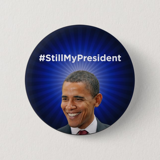 Macaron Rond 5 Cm Barack Obama : Mon Président toujours Button (Devant)