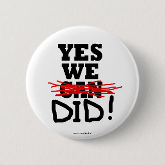 Macaron Rond 5 Cm Barack Obama "oui que nous" nous sommes boutonné