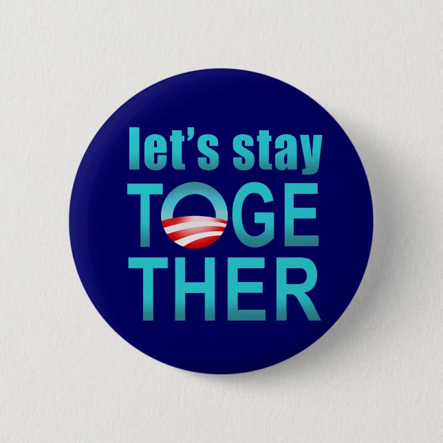 Macaron Rond 5 Cm Barack Obama - restons ensemble le bouton (Devant)