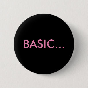 Macaron Rond 5 Cm "BASE..." Boutons et broches pour sacs à dos
