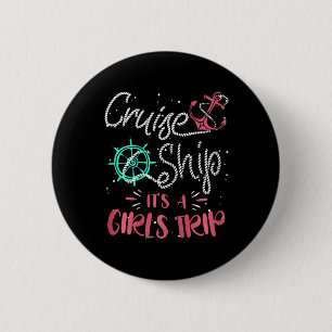 Macaron Rond 5 Cm Bateau de croisière pour femmes C'est un voyage de