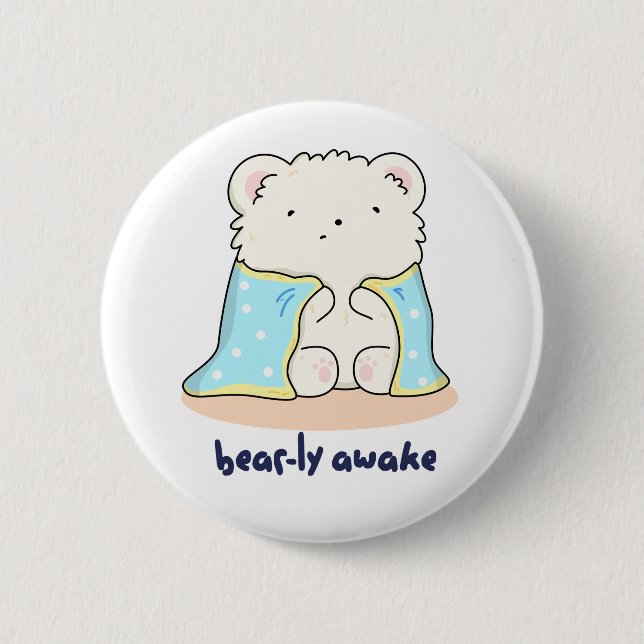 Macaron Rond 5 Cm Bearly Awake Funny Sleepy Bear Pun (Devant)
