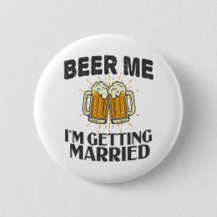 Macaron Rond 5 Cm Beer Me je vais me marier Funny Wedding Party