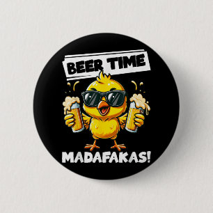 Macaron Rond 5 Cm Beer Time Madafakas Drôle poulet Boire mème