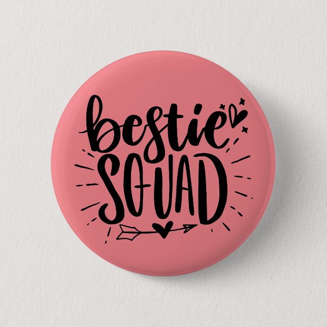 Macaron Rond 5 Cm Bestie Squad BFF Meilleur Ami Lettrer Citation (Devant)