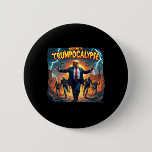 Macaron Rond 5 Cm Bienvenue à Trump-ocalypse Drôle Donald Trump Hall