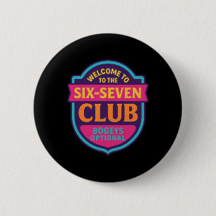 Macaron Rond 5 Cm Bienvenue Au Club 6 7 67 Numéro 67 Six Sept Mem