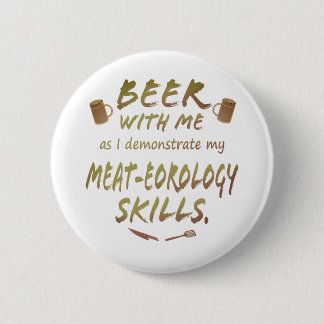 Macaron Rond 5 Cm Bière avec moi - Compétences en météorologie de vi