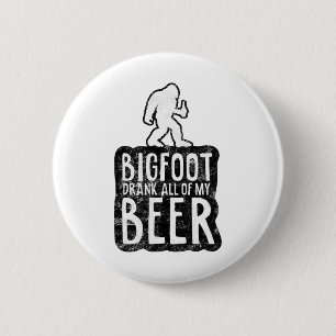 Macaron Rond 5 Cm Bigfoot a Bu Tout Mon Bière Amateurs Drôle Sasquat