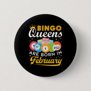 Macaron Rond 5 Cm Bingo Queens Are Born in Février Anniversaire