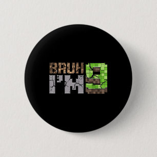 Macaron Rond 5 Cm Birday Boy 9th Bruh Im 9 Years Old Gamer Pixel N